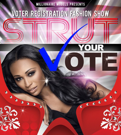 Strut Your Vote1