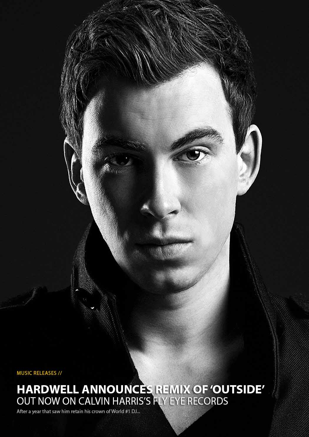 dj hardwell, hardwell, music release, outside, calvin harris, ellie goulding, ultimate spotlight, USL Magazine, USL Mag, uslmag, uslmag.com, USL Men's Quarterly, Atlanta Music Magazine, Atlanta Music Magazines, Atlanta Entertainment Magazine, Atlanta Entertainment Magazines, Atlanta Fashion Magazine, Atlanta Fashion Magazines