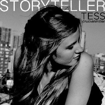 tess, druckenmiller, usl, uslmag, uslmag.com, uslmagazine.com, usl magazine, SONY, Red River Entertainment, Storyteller, album