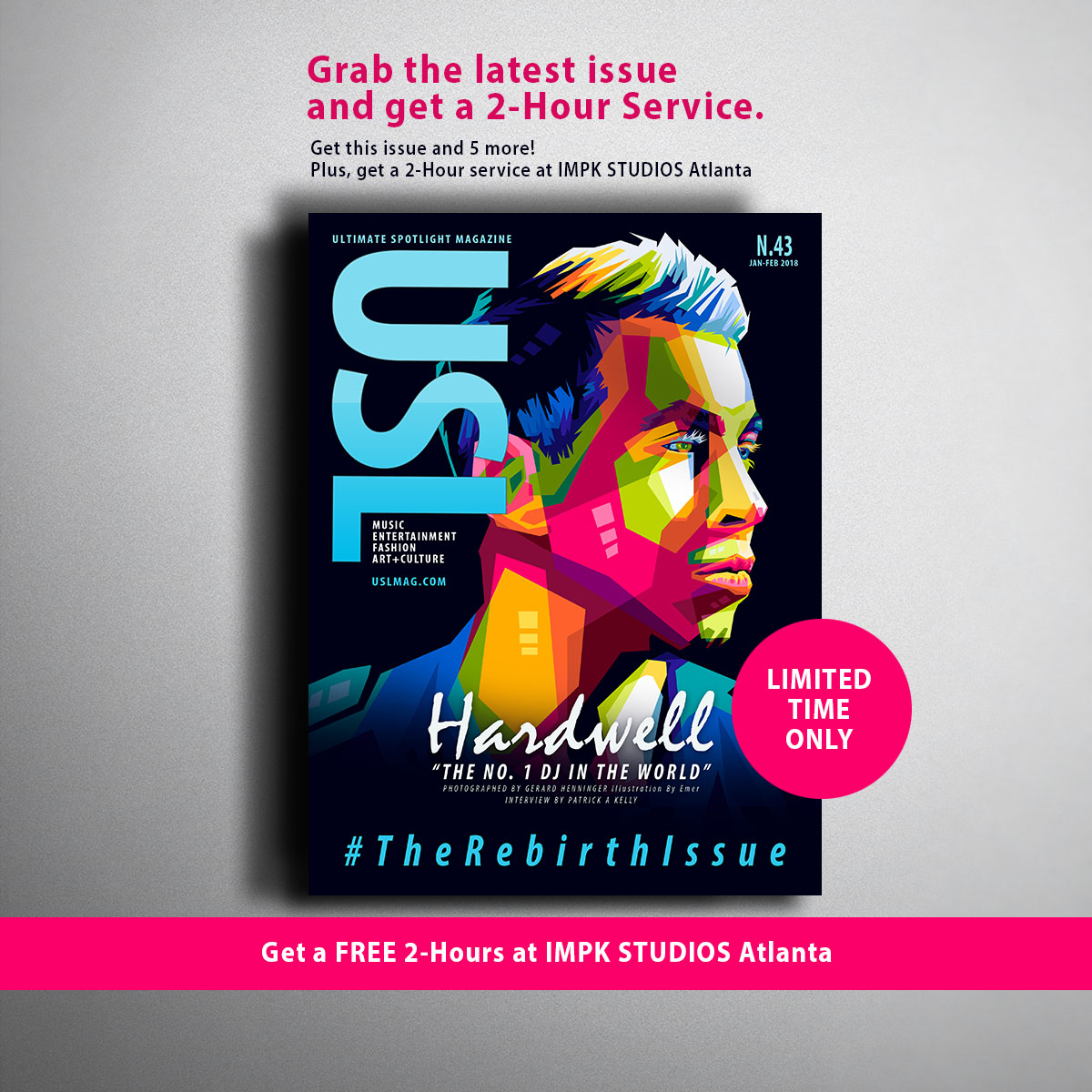 subscription, print subscription, usl magazine jan-feb 2018 issue, united we are, greatest guestlist festival 2017, usl magazine, the rebirth issue, best atlanta indie issue, jan 2018 issue, music, music magazine, atlanta music magazine, entertainment, news, news, music, usl magazine, ultimate spotlight magazine, uslmag, uslmag.com, 1pkc media, impk studios, patrick a kelly, atlanta music scene, atlanta music magazines, Atlanta entertainment magazines