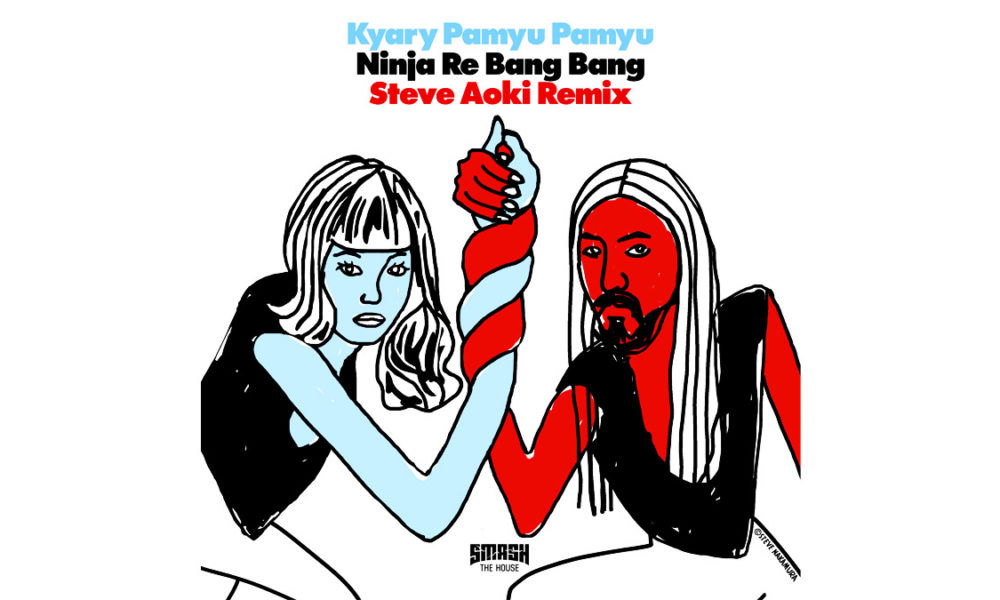 Steve Aoki, remix, Kyary Pamyu Pamyu Ninja Re Bang Bang, Smash The House, new music, usl magazine, the rebirth issue, best atlanta indie issue, jan 2018 issue, music, music magazine, atlanta music magazine, entertainment, news, news, music, usl magazine, ultimate spotlight magazine, uslmag, uslmag.com, 1pkc media, impk studios, patrick a kelly, atlanta music scene, atlanta music magazines, Atlanta entertainment magazines
