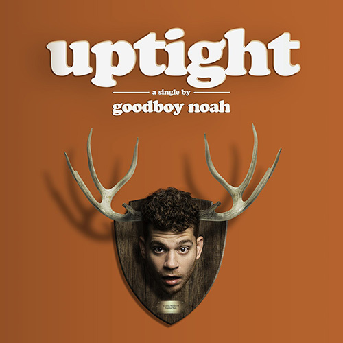 Goodboy Noah, uptight, the orchard, new music, uslmag.com, uslmag logo, usl magazine, best indie, music, music magazine, atlanta music magazine, entertainment, news, news, music, usl magazine, ultimate spotlight magazine, uslmag, uslmag.com, 1pkc media, impk studios, patrick a kelly, atlanta music scene, atlanta music magazines, Atlanta entertainment magazines