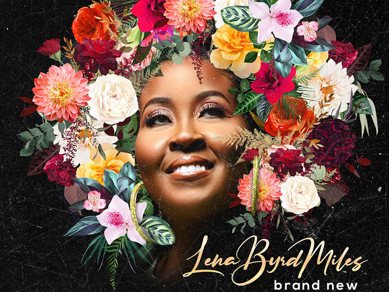 uslmag, USL Magazine, new music, album release, Lena Byrd Miles, Brand New, Erica Campbell, The Feel Alright Tour, uslmag.com USL Magazine, music magazine, entertainment magazine, atlanta magazine, Atlanta music magazine, Atlanta entertainment magazine, Atlanta music scene, atl, Atlanta, Patrick a Kelly, 1pkc Media, 1PKC Media Publishing Partners