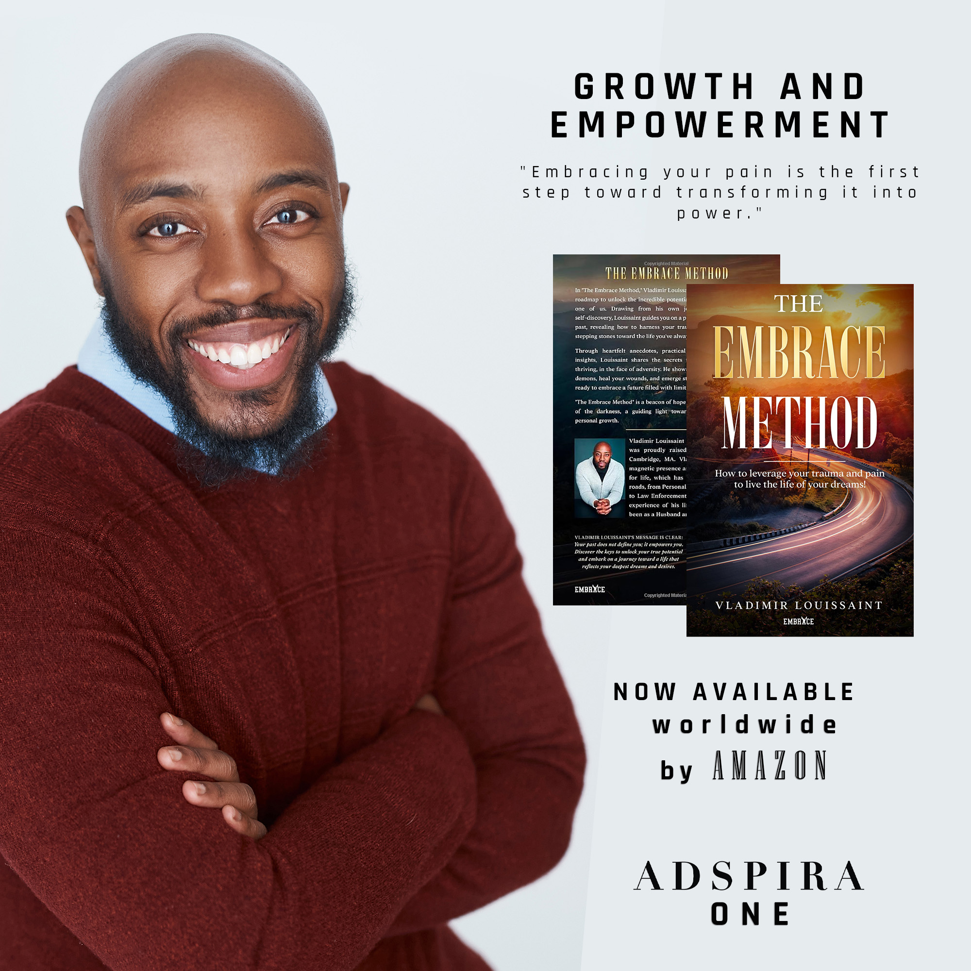 Editor's Choice Author, INSPIRE By USL Magazine, Vladimir Louissaint, The Embrace Method, Adspira One, Inspirational Magazine, Spiritual Magazine, Self help book, book release, Photographer Anthony Grassetti, Amazon, Kindle, Target Books, Google Books